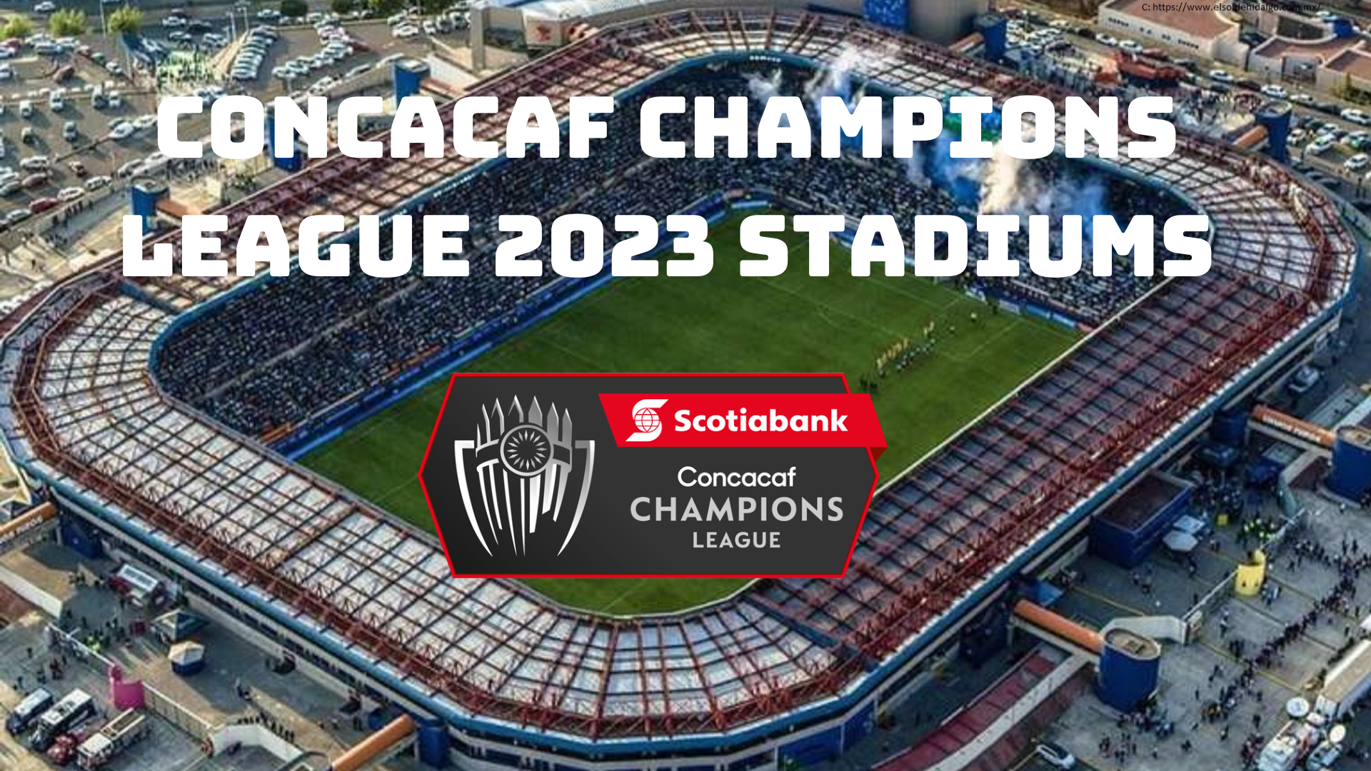 CONCACAF 2023 Champions League stadiums