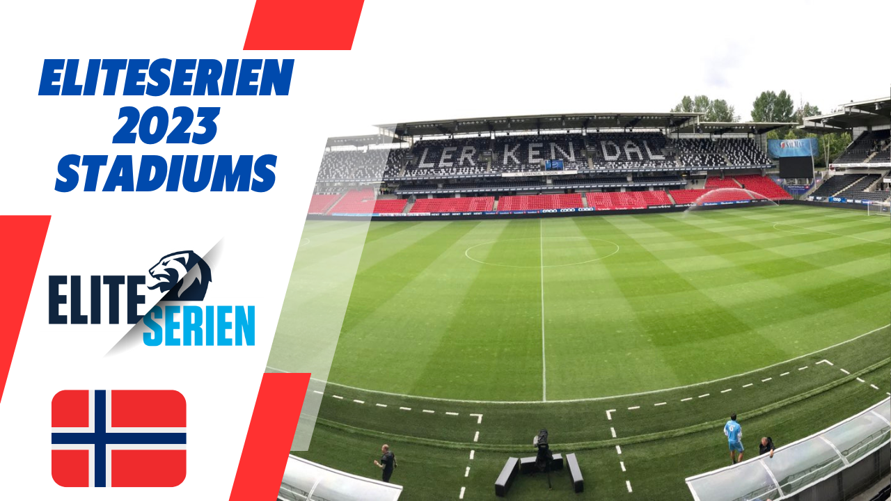 Eliteserien 2023 stadiums