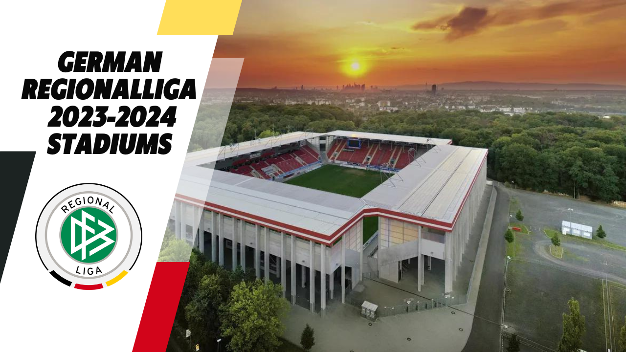 The 11 biggest stadiums in the German Regionalliga 2023-2024