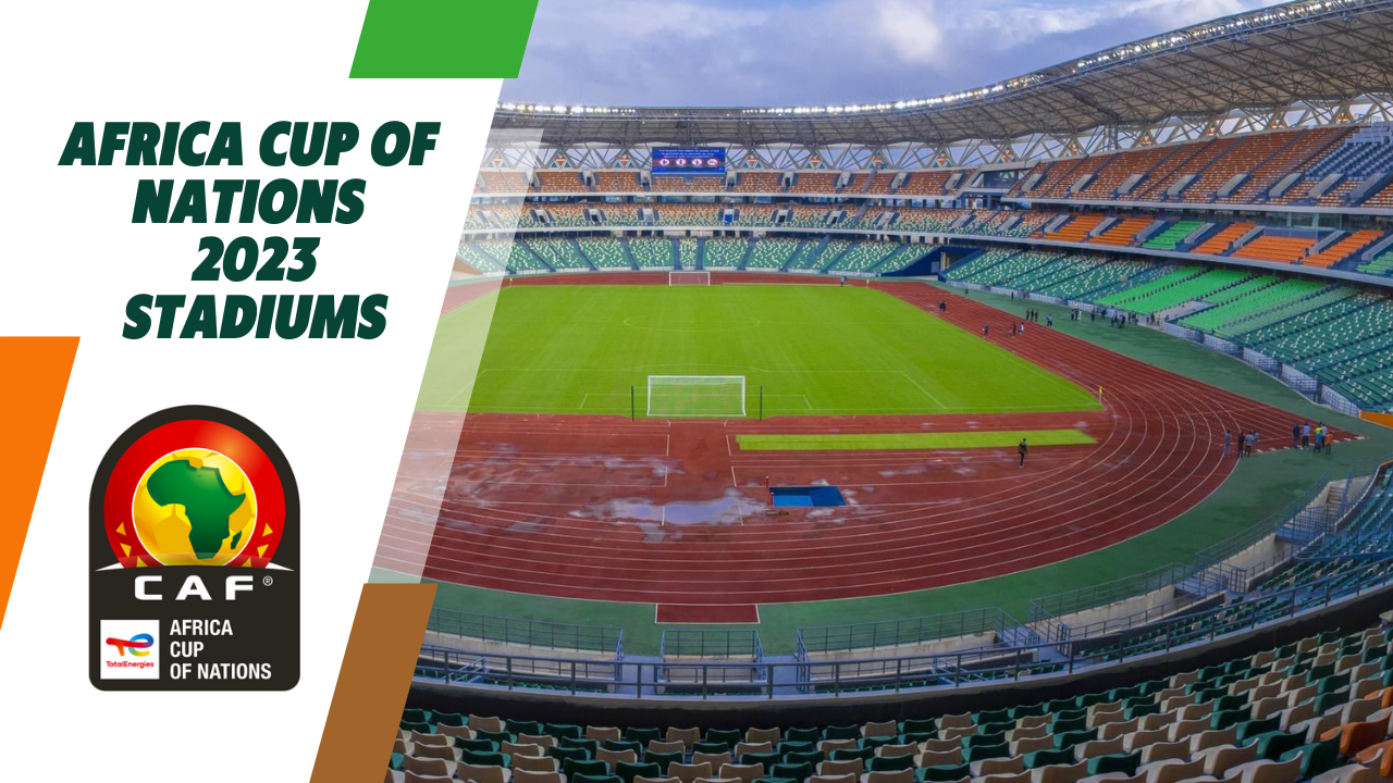 2023 Africa Cup of Nations Stadiums