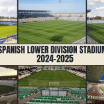 15 beautiful stadiums in the low tiers of Spain's football chapiions league